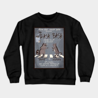 Roller Derby Raccoons vs. Cats Crewneck Sweatshirt